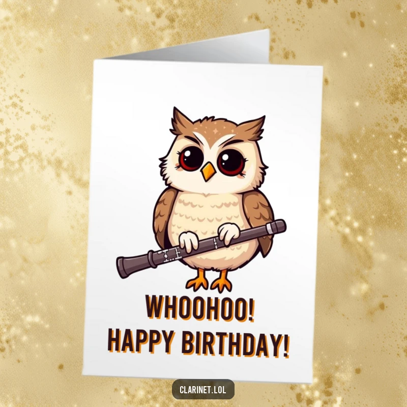 Funny Free Printable Birthday Card: A giggling owl perched on a clarinet bobs its head rhythmically to the music.